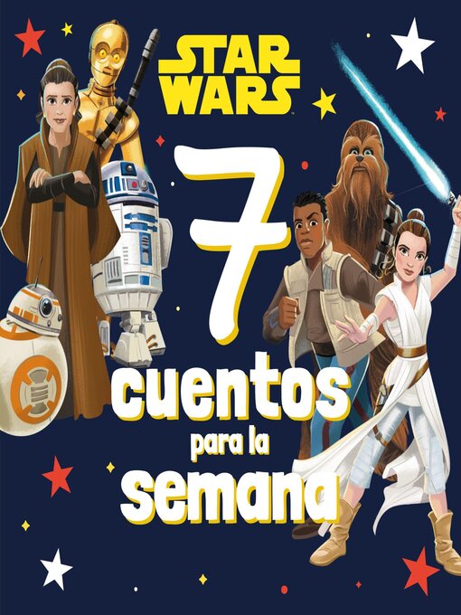 Title details for 7 cuentos para la semana by Star Wars - Available